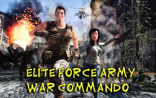 game pic for Elite force army war commando